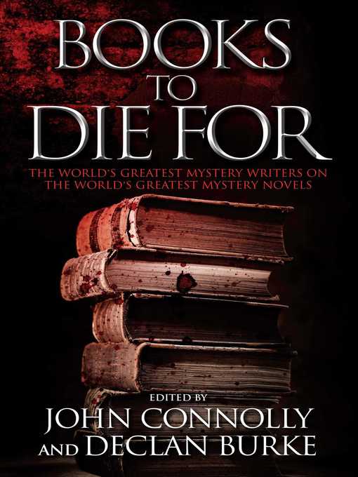 Title details for Books to Die For by John Connolly - Wait list